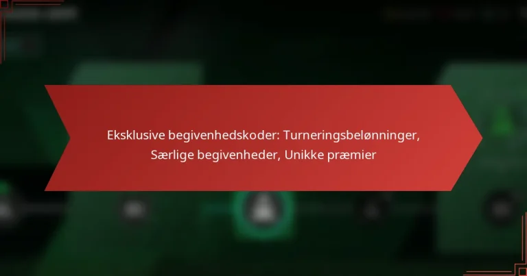 featured-image-eksklusive-begivenhedskoder-turneringsbelonninger-saerlige-begivenheder-unikke-praemier