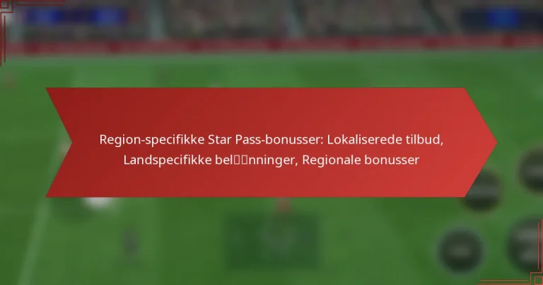 featured-image-region-specifikke-star-pass-bonusser-lokaliserede-tilbud-landspecifikke-belnninger-regionale-bonusser