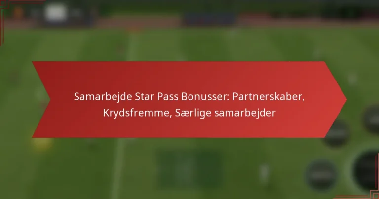 featured-image-samarbejde-star-pass-bonusser-partnerskaber-krydsfremme-saerlige-samarbejder