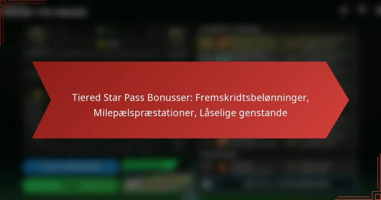 featured-image-tiered-star-pass-bonusser-fremskridtsbelonninger-milepaelspraestationer-laselige-genstande